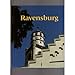Produktbild Ravensburg. Porträt einer ehemaligen Freien Reichsstadt