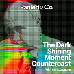 The Dark Shining Moment Countercast Podcast Por Ranieri & Co. arte de portada