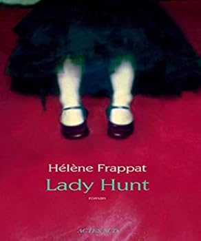 Paperback Lady Hunt (French Edition) [French] Book