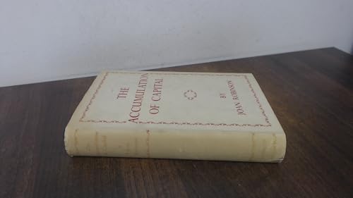The Accumulation of Capital B0006D9700 Book Cover