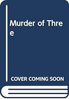 A Murder or Three 0802730477 Book Cover