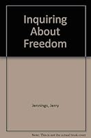 Inquiring About Freedom 0882964119 Book Cover
