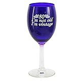 80 I'm Vintage Wine Glass