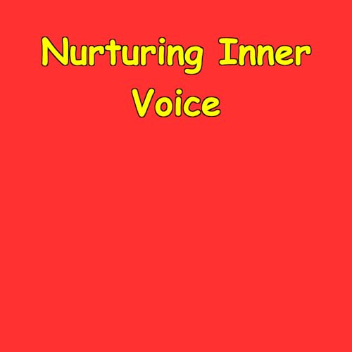 Nurturing Inner Voice | Self-Trust And Calm copertina