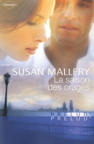 La saison des orages [French] 2280810697 Book Cover