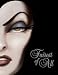 Fairest of All: A Tale of the Wicked Queen (Villains)