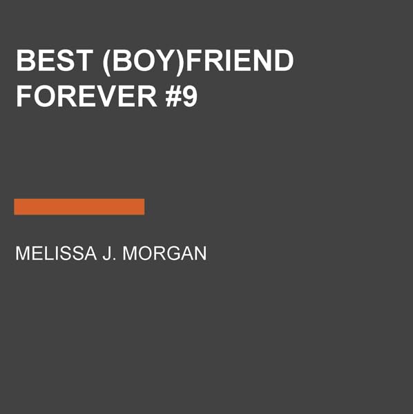 Cover art for Best (Boy)friend Forever #9