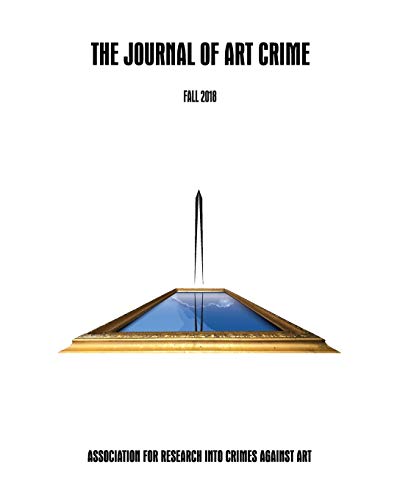 The Journal of Art Crime: Fall 2018