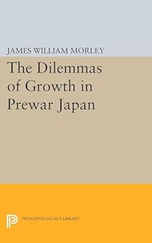 Paperback The Dilemmas of Growth in Prewar Japan Book