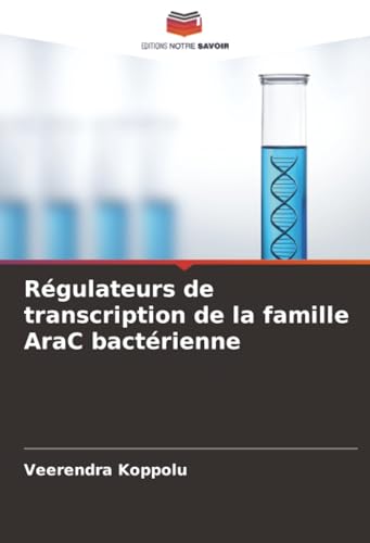 Régulateurs de transcription de la famille AraC bactérienne