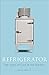 Price comparison product image Refrigerator: The Story of Cool in the Kitchen (Science Museum)