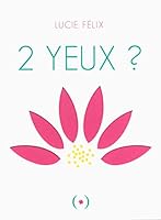 2 yeux ? 2361931605 Book Cover