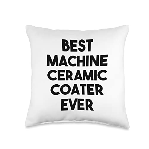 Best Machine Ceramic Coater Ever Throw Pillow