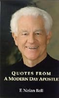 Quotes From A Modern Day Apostle 1930027699 Book Cover