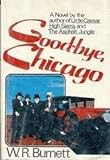 Goodbye Chicago: 1928, end of an era
