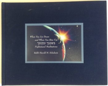 When You Lie Down and When You Rise Up: Nightstand Meditations