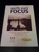 NORTH EAST FOCUS: A VIEW FROM THE BRIDGE. 1901551016 Book Cover