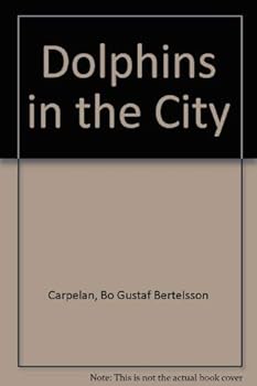 Hardcover Dolphins in the City Book