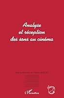 Analyse et réception des sons au cinéma 2296025897 Book Cover