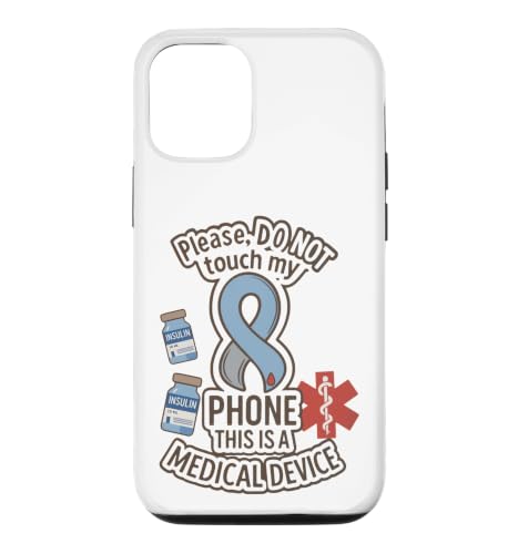 Please do not Touch My Phone This is a Medical Device Case for iPhone 12/12 Pro