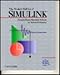 The Student Edition of Simulink: User's Guide : Dynamic System Simulation Software for Technical Education (Matlab Curriculum Series)