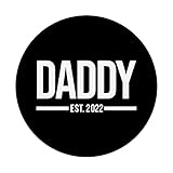Zoom IMG-2 daddy est 2022 first time Zoom IMG-2 daddy est 2022 first time
