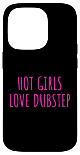 Hot Girls Love Dubstep Rave Festival EDM Techno �X�}�z�P�[�X iPhone 14 Pro �p