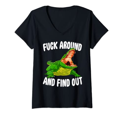 Mujer Fuck Around And Find Out Shirts Funny Men Alligator Gifts Camiseta Cuello V
