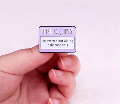 Image of zhanghaoran Hello I'm Introverted But Willing To Discuss Cat Brooch Katie Lover Enamel Pin Badge Fun English Enamel Pin Clothing Decorative Accessory Jewelry Gift for Friends