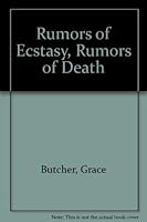Rumors of Ecstasy, Rumors of Death 0935306137 Book Cover