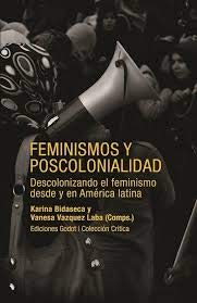 Paperback Feminismos y poscolonialidad [Spanish] Book