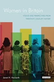 Buy Women in Britain Voices and Perspectives from Twentieth Century History โ BookShops.in