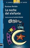 La noche del elefante 9875737267 Book Cover