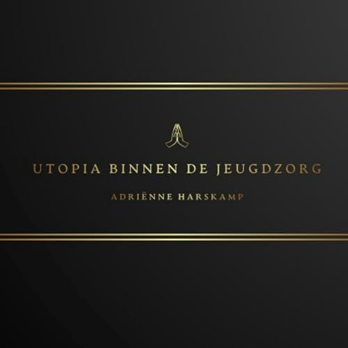 『Utopia binnen de Jeugdzorg』のカバーアート