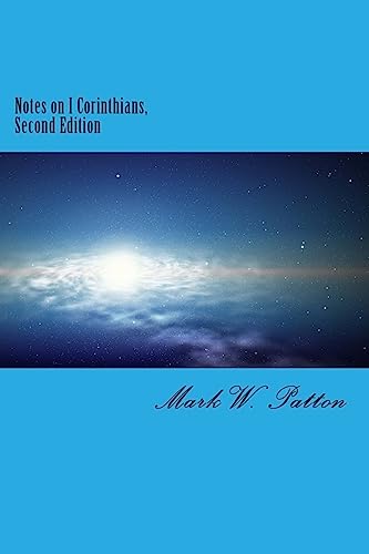 Notes on I Corinthians, Second Edition