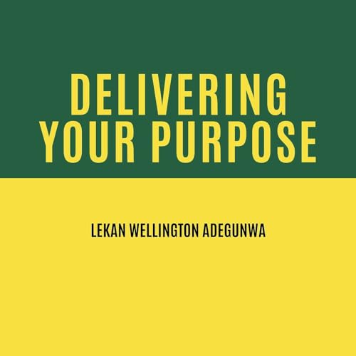 Delivering Your Purpose Podcast Por  arte de portada