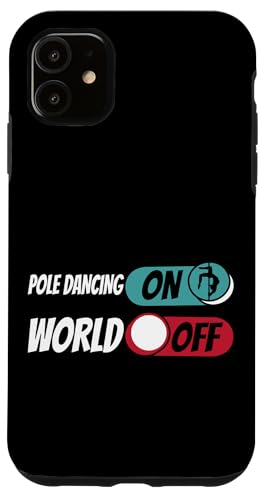 Pole Dancing ON Switch World OFF �_���T�[ �X�}�z�P�[�X iPhone 11 �p