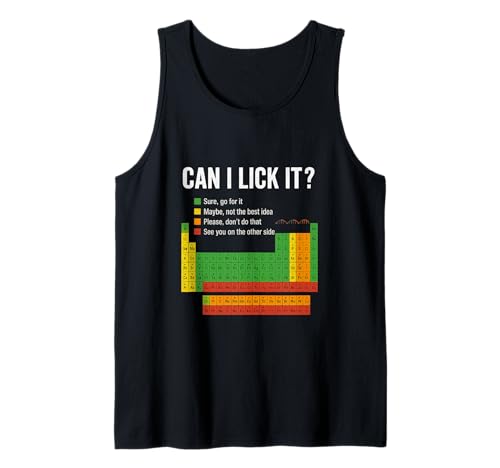 Can I Lick It Periodic Table Funny Chemistry Science Design Tank Top