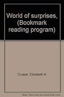World of surprises, (Bookmark reading program) 0153322055 Book Cover