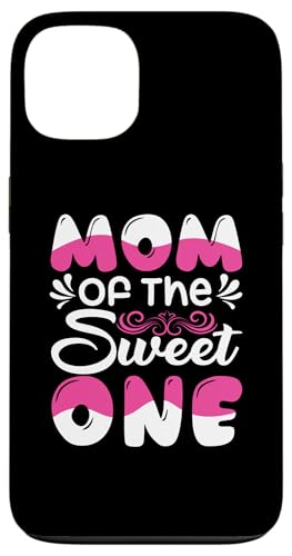 Mom Of The Sweet One ̓ ꂳ ̓̈p X}zP[X iPhone 13 p