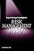 Project Manager's Spotlight on Risk Management