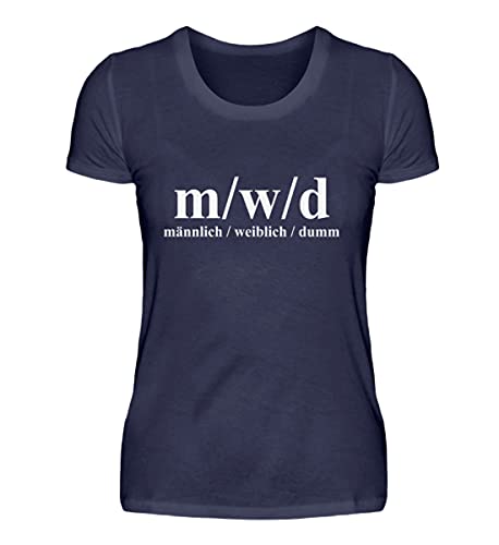 T-shirt haut de gamme femme bleu marine m/w/d dumm blödsinn taille XL