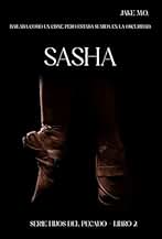 SASHA: Libro 2 (Saga Di Santos (Series Pecados e Hijos del Pecado) nº 6)