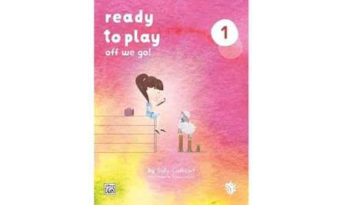 Ready to Play: Off We Go!