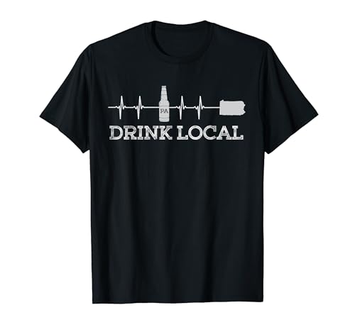 Drink Local Beer Pennsylvania Craft Beer T-Shirt