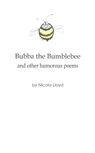 Bubba the Bumblebee and Other Humorous Poems