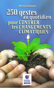 250 gestes au qotidien [Paperback] Bertrand dumont