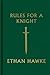 Rules for a Knight