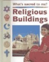 Religious Buildings (What's Special to Me?)      Library Binding – January 1, 2000