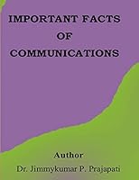 Important Facts of Communication 1508949786 Book Cover